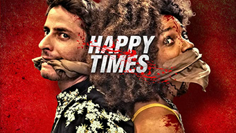 Happy Times - Ein blutiges Fest (2020)