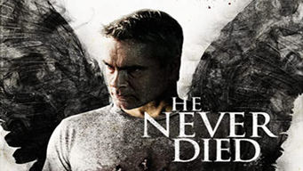 He Never Died (2016)