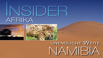 Insider Afrika - Namibia (2010)