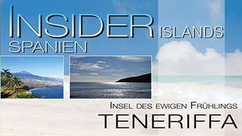 Insider Islands - Teneriffa (2010)