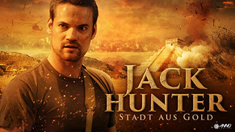 Jack Hunter: Stadt aus Gold (2010)