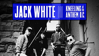 Jack White: Kneeling At The Anthem D.C. [OV/OmU] (2018)