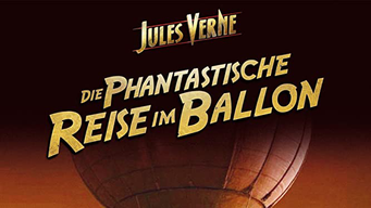 Jules Verne - Die Phantastische Reise im Ballon (1975)