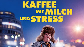 Kaffee mit Milch und Stress (2015)