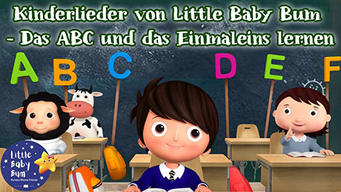 Kinderlieder von Little Baby Bum - Das ABC und das Einmaleins lernen (2018)