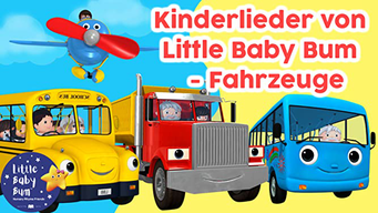 Kinderlieder von Little Baby Bum - Fahrzeuge (2018)