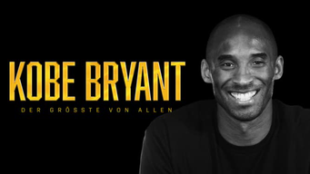 Kobe Bryant: Der Grösste Von Allen (2021)