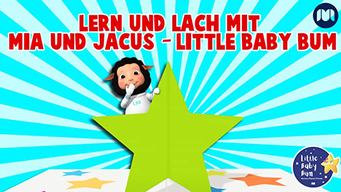 Lern und lach mit Mia und Jacus - Little Baby Bum (2019)