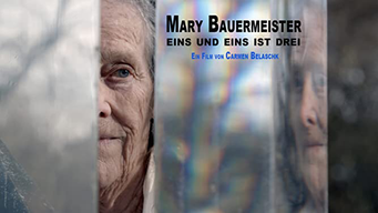 Mary Bauermeister - Eins und eins ist drei (2021)
