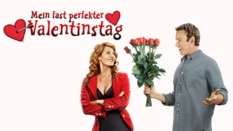 Mein fast perfekter Valentinstag [dt./OV] (2010)