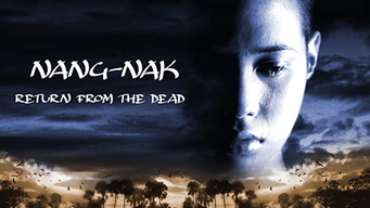 Nang Nak- Return From The Dead (2004)