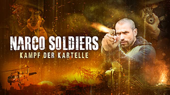 Narco Soldiers - Kampf der Kartelle (2020)