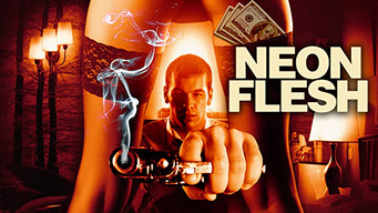 Neon Flesh (2012)