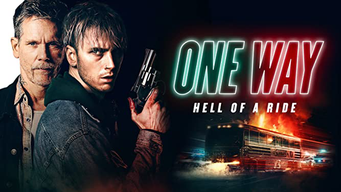 One Way – Hell of a Ride (2022)