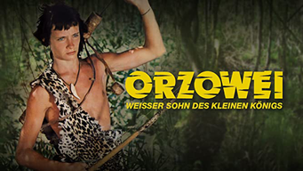 Orzowei - Weißer Sohn des kleinen Königs (1977)