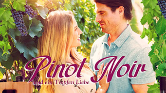 Pinot Noir und ein Tropfen Liebe (2022)