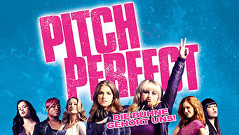 Pitch Perfect - Die Bühne gehört uns! [dt./OV] (2012)