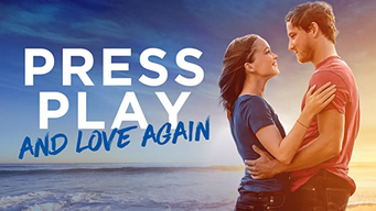 Press Play and Love Again (2022)