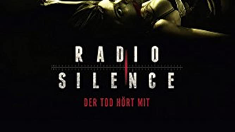 Radio Silence - Der Tod hört mit (2015)