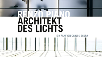Renzo Piano: Architekt des Lichts (2019)