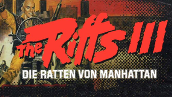 Riffs III - Die Ratten von Manhattan (1984)