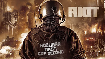 Riot - Hooligan first, Cop second (2015)