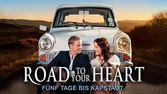 Road to your Heart - Fünf Tage bis Kapstadt (2015)