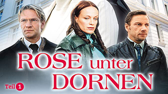 Rose unter Dornen 1 (2006)