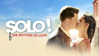 Solo! - The Rhythm of Love (2019)