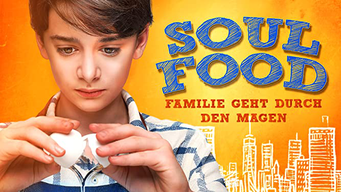 Soulfood - Familie geht durch den Magen (2020)