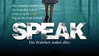 Speak - Die Wahrheit ändert alles [dt./OV] (2004)
