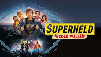 Superheld Wider Willen (2022) - Amazon Prime Video | Flixable