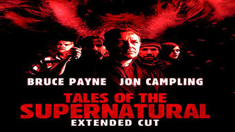 Tales Of The Supernatural - Extended Cut [OV] (2016)