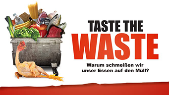 Taste The Waste (2011)