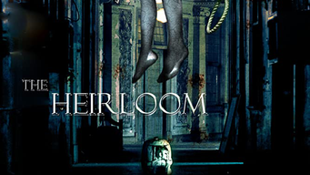 The Heirloom (2007)