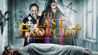 The Last Exorcist - Die Pforten zur Hölle sind geöffnet [dt./OV] (2020)