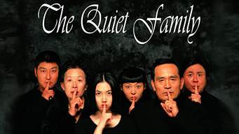 The Quiet Family (2006)
