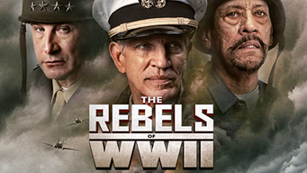 The Rebels of WW 2 (2021)