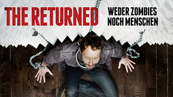 The Returned - Weder Zombies noch Menschen (2013)