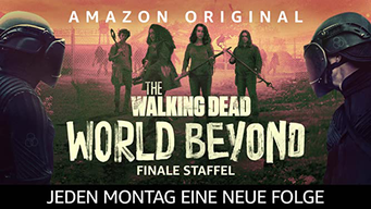 The Walking Dead: World Beyond [dt./OV] (2021)