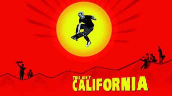 This Ain't California (2013)