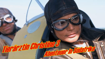 Tierärztin Christine 3 - Abenteuer in Südafrika (1998)
