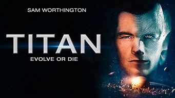Titan - Evolve or Die (2018)