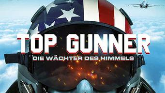 Top Gunner - Die Wächter des Himmels [dt./OV] (2020)