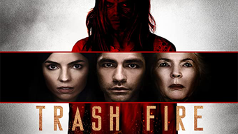 Trash Fire (2017)