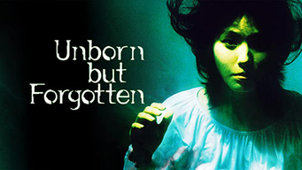 Unborn but Forgotten (2005)
