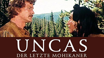Uncas - Der letzte Mohikaner (1977)
