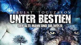 Unter Bestien - Der alte Mann und die Wölfe (2014)