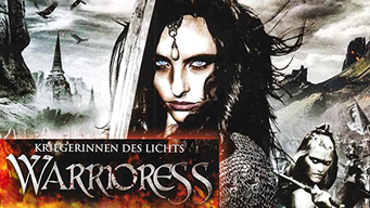 Warrioress - Kriegerinnen des Lichts (2011)