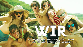 Wir - Der Sommer als wir unsere Röcke hoben (2019)